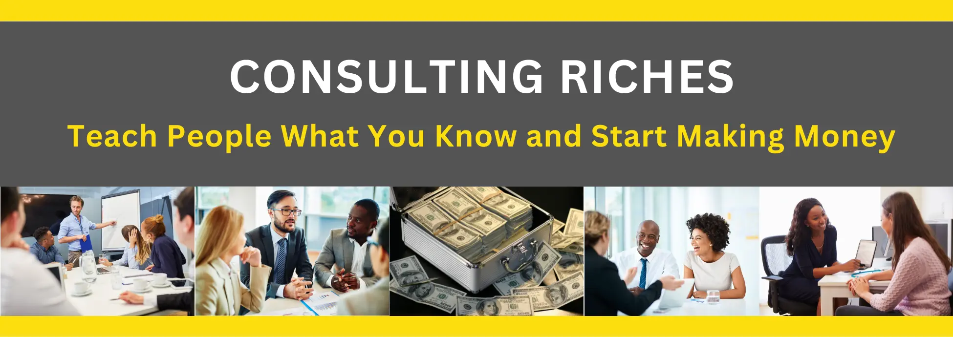 Consulting riches